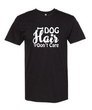 Dog Hair Don't Care Tee