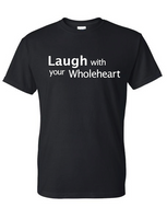 Laugh Tee